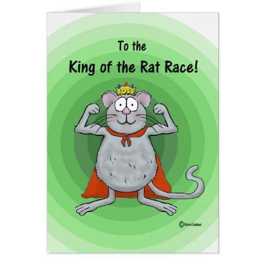 Happy Boss Boss's Day Whimsical Rat Race King Card