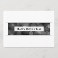 Happy Boss's Day (bokeh)