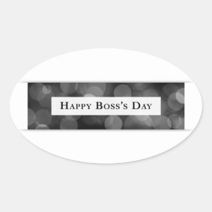 Happy Boss's Day (bokeh) Oval Sticker