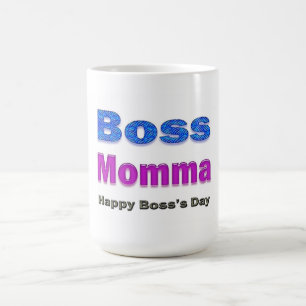 Happy Boss's Day Boss Momma Coffee Mug