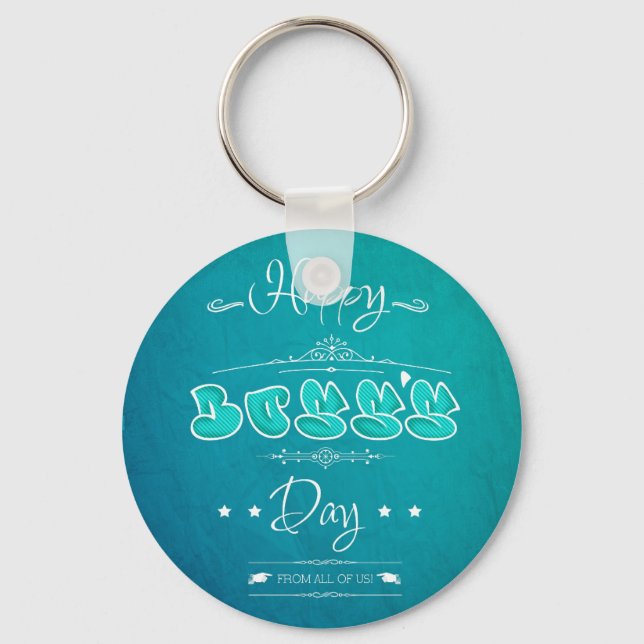 Happy Boss's Day Key Ring (Front)