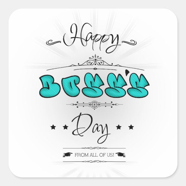 Happy Boss's Day Square Sticker (Front)