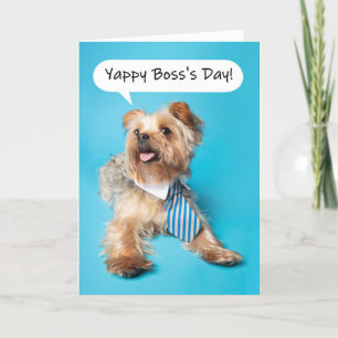 Happy Boss's Day Yappy Yorkie Dog Humour Holiday Card