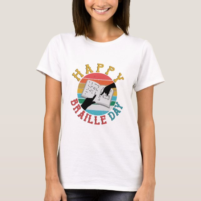 Happy Braille Day T-Shirt (Front)