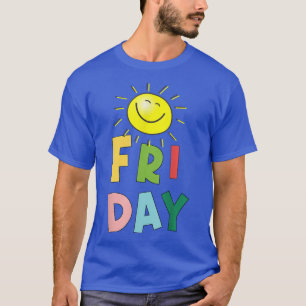 Happy Bright Sunny Friday T-Shirt
