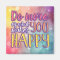 Happy Bubbly Quote Magnet