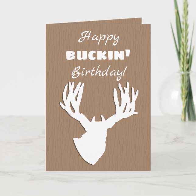 Happy Buckin Birthday Hunting Card (Front)