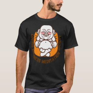 Happy Buddha Loving Kindness Metta Blessing Prayer T-Shirt