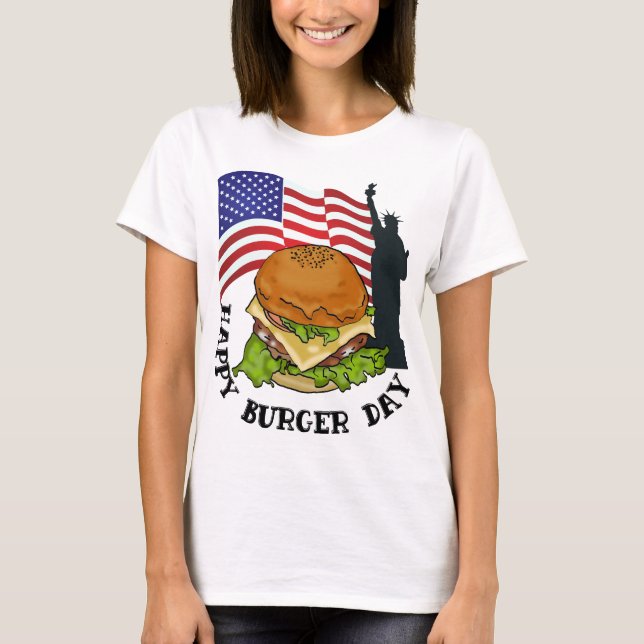 Happy burger day T-Shirt (Front)