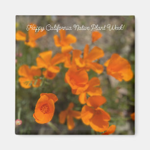 Happy California Native Plant Week! Magnet