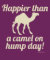 Happy Camel Hump Day Wednesday Funny T-Shirt