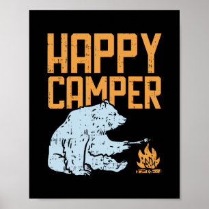 Happy Camper Bear Vacation Hiking Camp Campfire Ca Poster