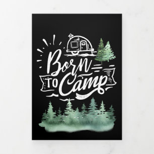 Happy Camper Born To Camp Tri-Fold Card