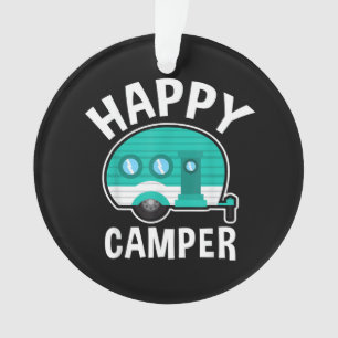 Happy Camper Camping Car Caravan Funny Vacation Ornament