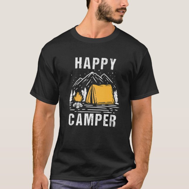 Happy Camper  Camping Rv Camping For Men Women And T-Shirt (Front)