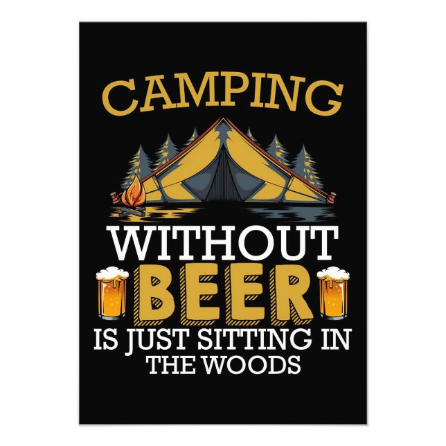 Happy Camper Camping Without Beer Photo Print (Front)