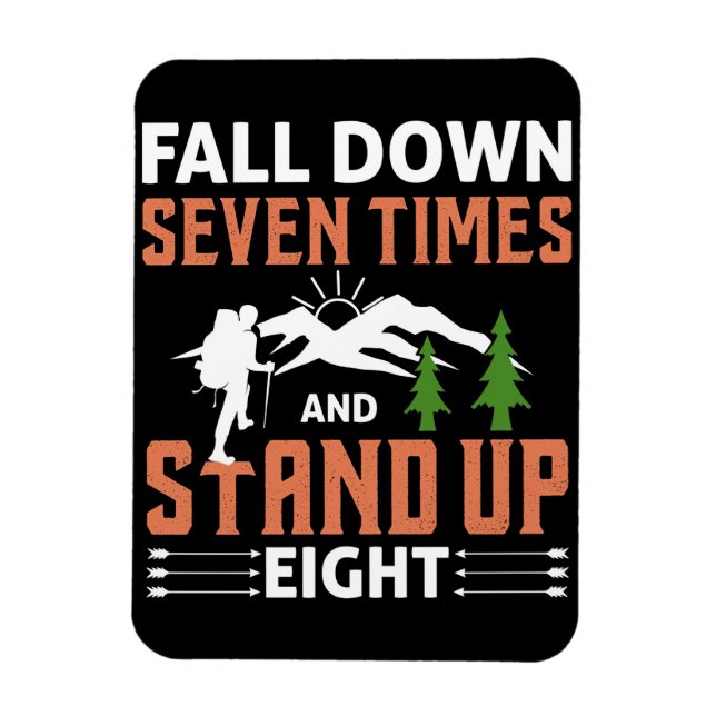 Happy Camper Fall Down Seven Times Magnet (Vertical)