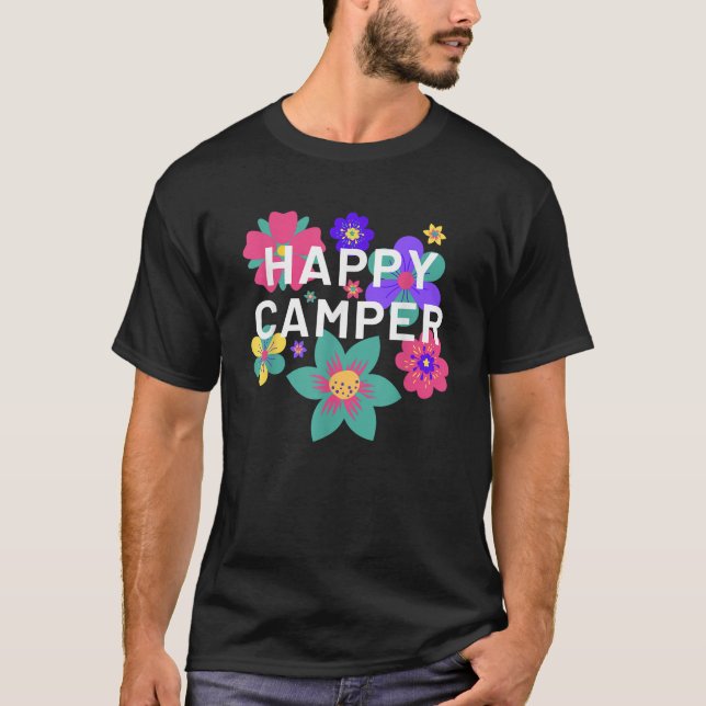 Happy Camper Floral Layering Flowers Camping Tee f (Front)