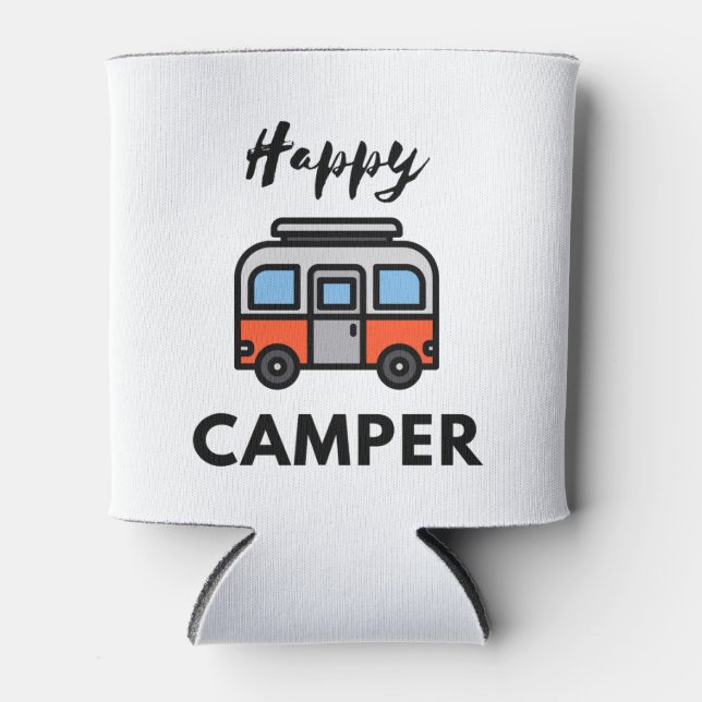 Happy Camper for Those Who Love Camping  Can Cooler (Front)