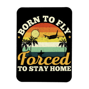 Happy Camper Forced To Stay Home Magnet