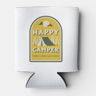 Happy Camper, Home is Where Your Tent Is Can Cooler