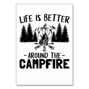 Happy Camper Life Is Better Around The Campfire Table Number