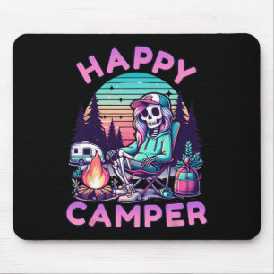 Happy Camper Skeleton Camping Funny Summer Vacatio Mouse Pad