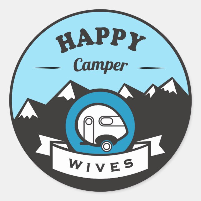 Happy Camper Wives - 3inch Sticker (Front)