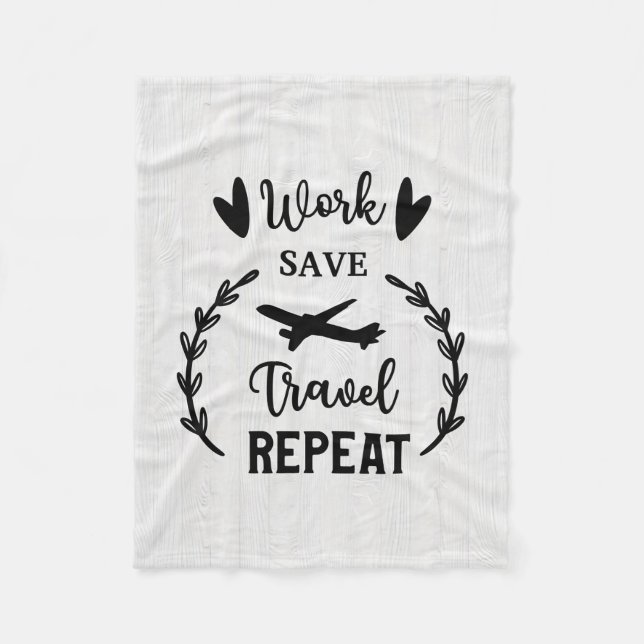 Happy Camper Work Save Travel Repeat Fleece Blanket (Front)
