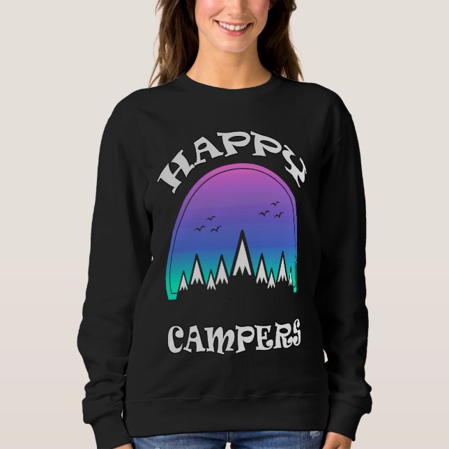 Happy Campers Mountains Cute  Camping Mountains Bi Sweatshirt (Front)