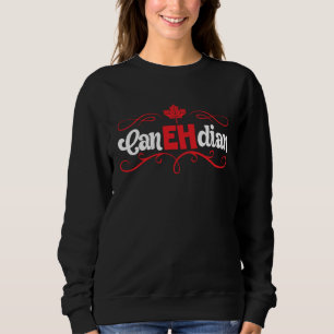 Happy Canada Day Canadian Canada Flag Maple Leaf Sweatshirt