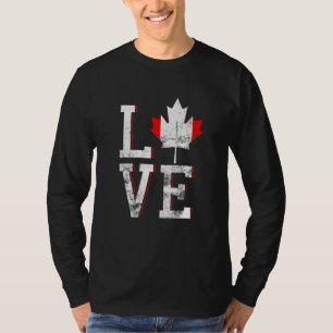 Happy Canada Day I Love Canada Maple Leaf Flag T-Shirt