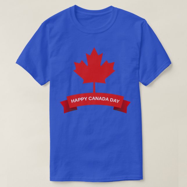Happy Canada Day It's Canada Day Canadian Maple Le T-Shirt (Design Front)