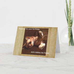 Happy Cat Card Planning for your Birthday.