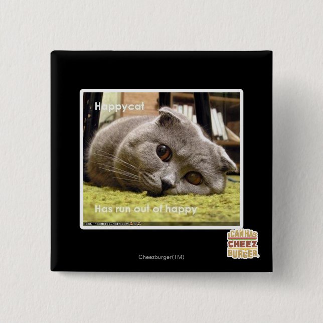 Happy cat, out of happy 15 cm square badge (Front)