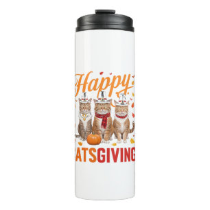 Happy Catsgiving Cats Halloween Thanksgiving Cat F Thermal Tumbler