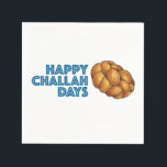 Happy Challah Days Hanukkah Chanukah Holiday Party Napkin<br><div class="desc">Features an original marker illustration of a loaf of braided challah bread, with HAPPY CHALLAH DAYS in a fun font. Great for Hanukkah! Matching plates available. This illustration is also available on other products. Don't see what you're looking for? Need help with customisation? Contact Rebecca to have something designed just...</div>