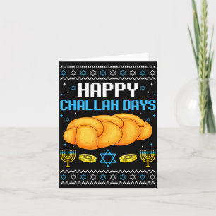 Happy Challah Days Ugly Christmas Hanukkah  Card