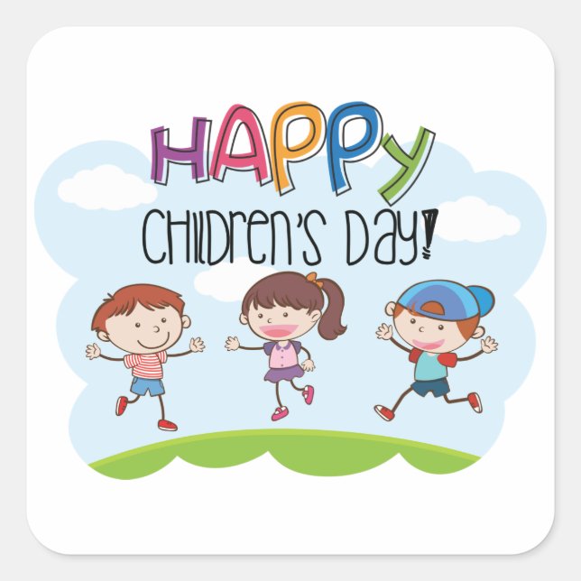 Happy Childrens Day Square Sticker (Front)