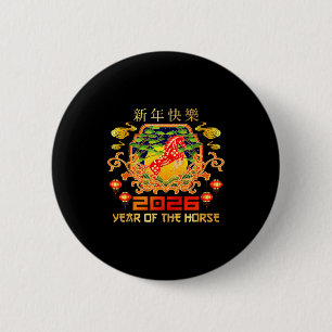 Happy Chinese New Year 2026 Lunar New Year Of The 6 Cm Round Badge