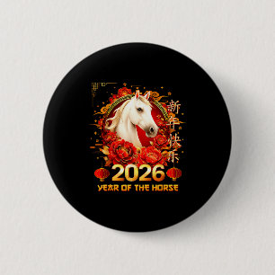 Happy Chinese New Year Of The Horse 2026 Lunar New 6 Cm Round Badge
