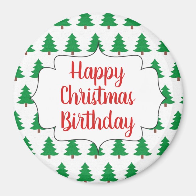 Happy Christmas Birthday Holiday Gift Round Magnet (Front)