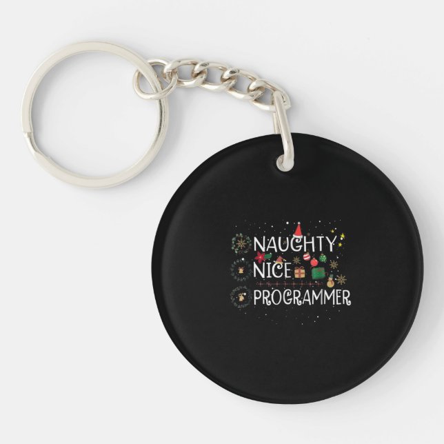Happy Christmas | Naughty Nice Programmer Key Ring (Front)