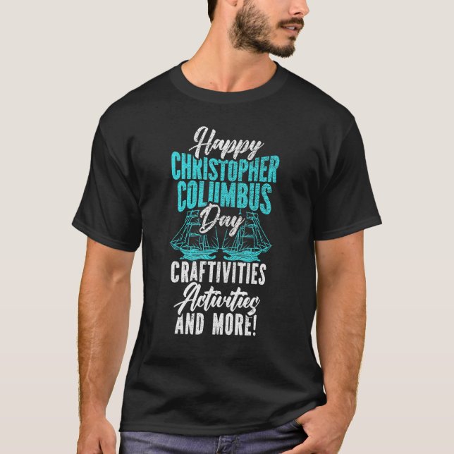 Happy Christopher Columbus Day Italian American Na T-Shirt (Front)