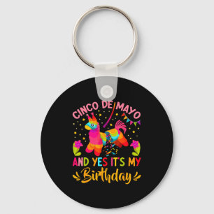 Happy cinco de mayo and it's my birthday pinata key ring