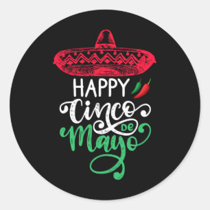 Happy Cinco De Mayo Birthday To Me 5 De Mayo Viva  Classic Round Sticker