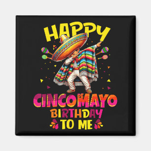 Happy cinco de mayo birthday to mexican sombrero magnet