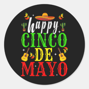 Happy Cinco De Mayo Fiesta Mexican Party 5 De Mayo Classic Round Sticker