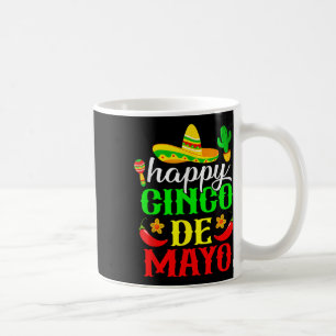 Happy Cinco De Mayo Fiesta Mexican Party 5 De Mayo Coffee Mug