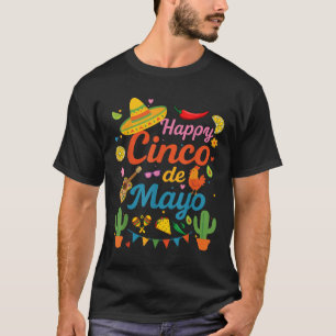 Happy Cinco De Mayo Fiesta Mexican Party Men Women T-Shirt